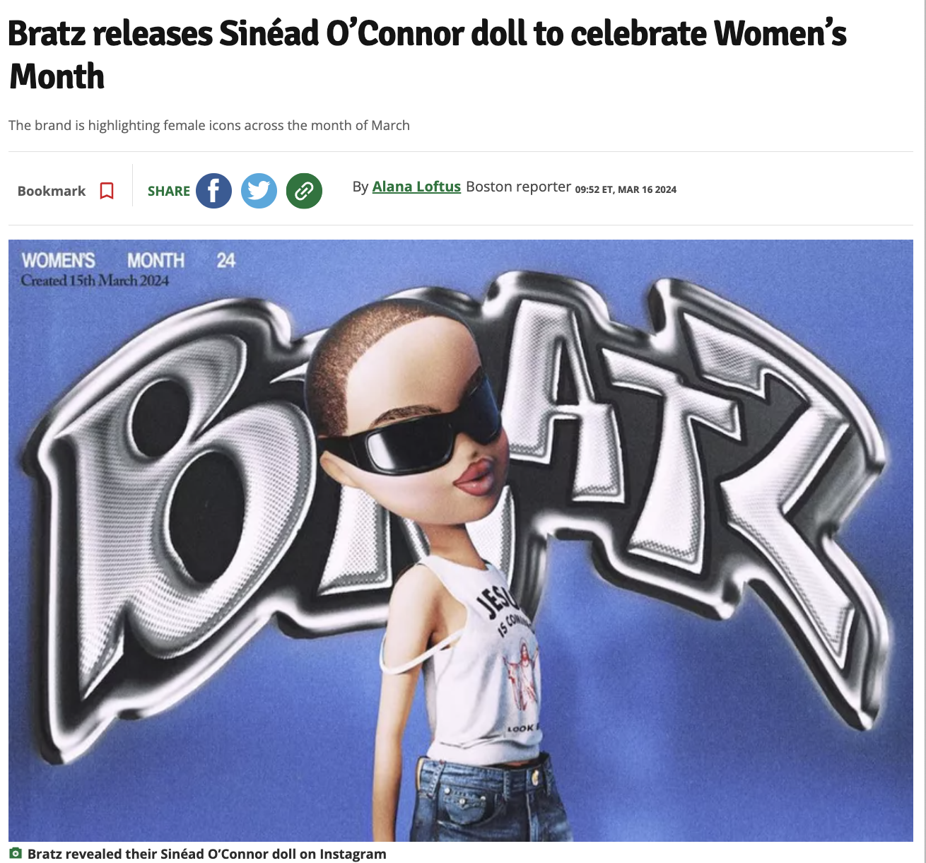 goggles - Bratz releases Sinad O'Connor doll to celebrate Women's Month The brand is highlighting female icons across the month of March Bookmark f By Alana Loftus Boston reporter auster, Mr 16 2804 Women'S Month 24 Coated 15th Bratz revealed their Sinad 